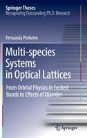 Multi-species Systems in Optical Lattices: From Orbital Physics in Excited Bands to Effects of Disorder - Fernanda Pinheiro - cover