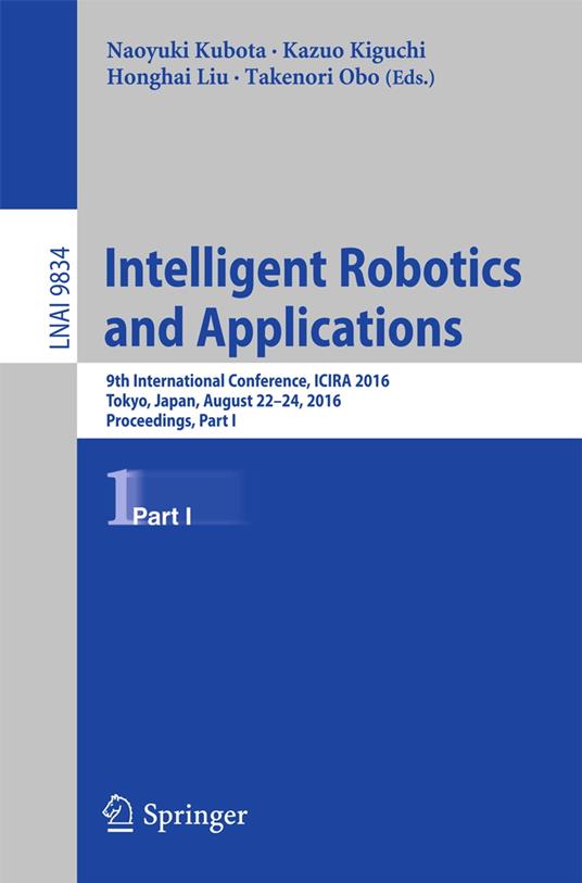 Intelligent Robotics and Applications