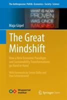 The Great Mindshift: How a New Economic Paradigm and Sustainability Transformations go Hand in Hand - Maja Göpel - cover
