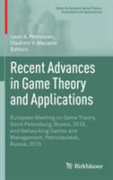 Recent Advances in Game Theory and Applications: European Meeting on Game Theory, Saint Petersburg, Russia, 2015, and Networking Games and Management, Petrozavodsk, Russia, 2015 - cover