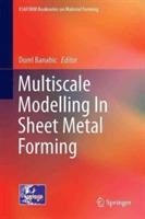 Multiscale Modelling in Sheet Metal Forming - cover