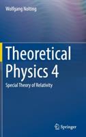 Theoretical Physics 4: Special Theory of Relativity - Wolfgang Nolting - cover