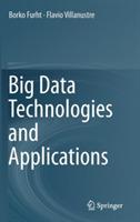 Big Data Technologies and Applications - Borko Furht,Flavio Villanustre - cover