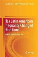 Has Latin American Inequality Changed Direction?: Looking Over the Long Run - cover