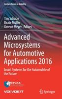 Advanced Microsystems for Automotive Applications 2016: Smart Systems for the Automobile of the Future - cover