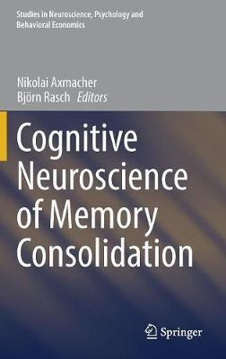 Cognitive Neuroscience of Memory Consolidation - cover