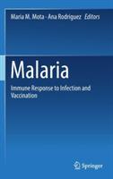 Malaria: Immune Response to Infection and Vaccination - cover