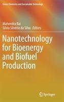 Nanotechnology for Bioenergy and Biofuel Production - cover