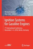 Ignition Systems for Gasoline Engines: 3rd International Conference, November 3-4, 2016, Berlin, Germany - cover