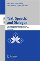 Text, Speech, and Dialogue: 19th International Conference, TSD 2016, Brno , Czech Republic, September 12-16, 2016, Proceedings - cover