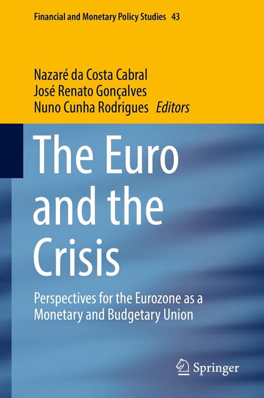 The Euro and the Crisis