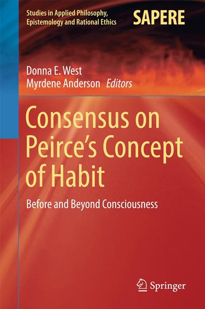 Consensus on Peirce’s Concept of Habit