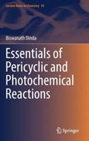Essentials of Pericyclic and Photochemical Reactions - Biswanath Dinda - cover