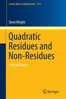 Quadratic Residues and Non-Residues: Selected Topics - Steve Wright - cover