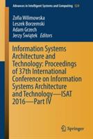 Information Systems Architecture and Technology: Proceedings of 37th International Conference on Information Systems Architecture and Technology – ISAT 2016 – Part IV - cover