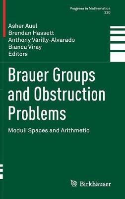Brauer Groups and Obstruction Problems: Moduli Spaces and Arithmetic - cover