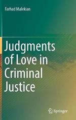Judgments of Love in Criminal Justice