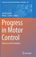 Progress in Motor Control: Theories and Translations - cover