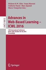 Advances in Web-Based Learning – ICWL 2016: 15th International Conference, Rome, Italy, October 26–29, 2016, Proceedings