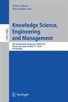 Knowledge Science, Engineering and Management: 9th International Conference, KSEM 2016, Passau, Germany, October 5-7, 2016, Proceedings - cover