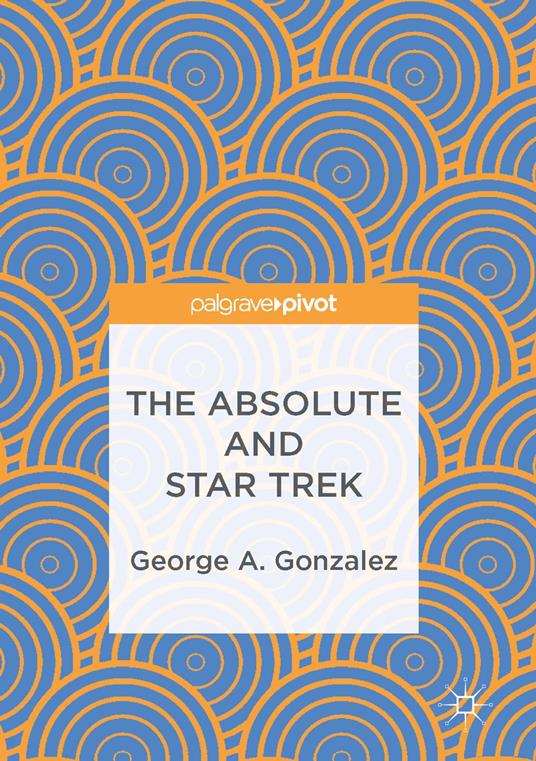 The Absolute and Star Trek