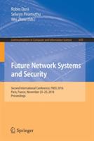 Future Network Systems and Security: Second International Conference, FNSS 2016, Paris, France, November 23-25, 2016, Proceedings