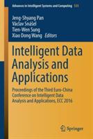 Intelligent Data Analysis and Applications: Proceedings of the Third Euro-China Conference on Intelligent Data Analysis and Applications, ECC 2016 - cover