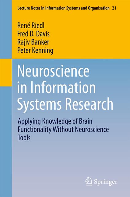 Neuroscience in Information Systems Research