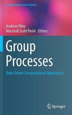 Group Processes: Data-Driven Computational Approaches - cover