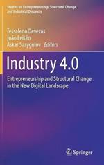 Industry 4.0: Entrepreneurship and Structural Change in the New Digital Landscape