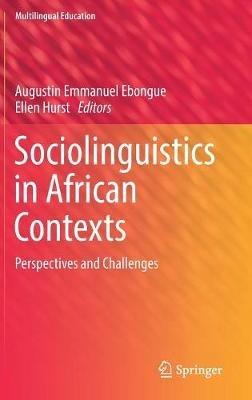 Sociolinguistics in African Contexts: Perspectives and Challenges - cover