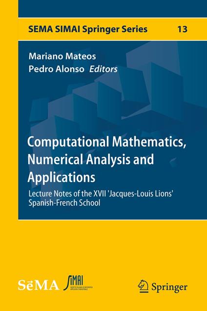 Computational Mathematics, Numerical Analysis and Applications