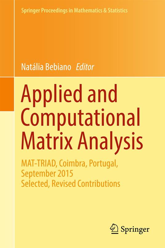 Applied and Computational Matrix Analysis