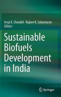 Sustainable Biofuels Development in India - cover