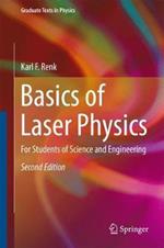 Basics of Laser Physics: For Students of Science and Engineering