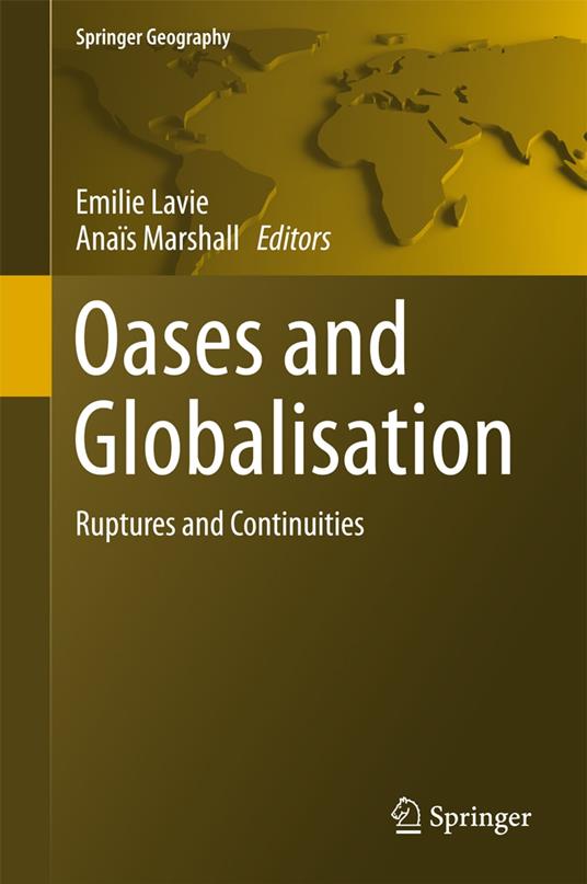 Oases and Globalization