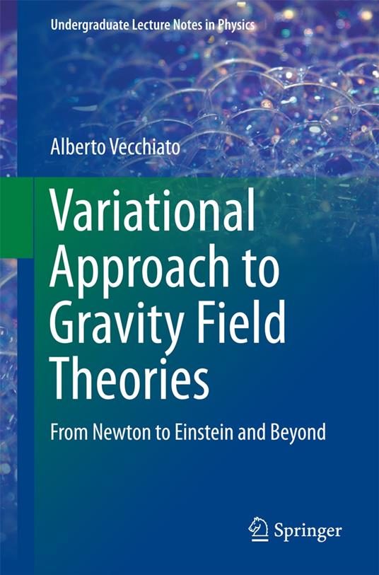 Variational Approach to Gravity Field Theories