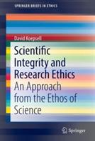 Scientific Integrity and Research Ethics: An Approach from the Ethos of Science - David Koepsell - cover