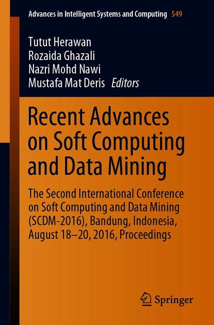 Recent Advances on Soft Computing and Data Mining