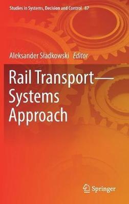Rail Transport—Systems Approach - cover