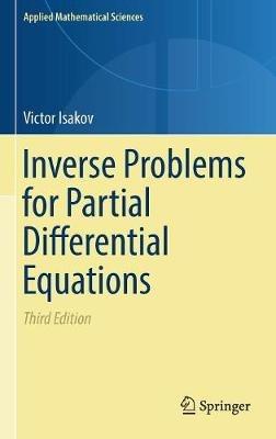 Inverse Problems for Partial Differential Equations - Victor Isakov - cover