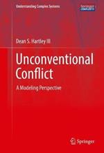 Unconventional Conflict: A Modeling Perspective