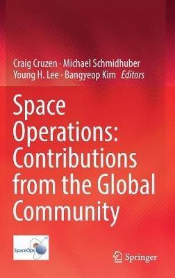Space Operations: Contributions from the Global Community - cover