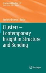 Clusters – Contemporary Insight in Structure and Bonding
