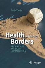 Health Without Borders: Epidemics in the Era of Globalization