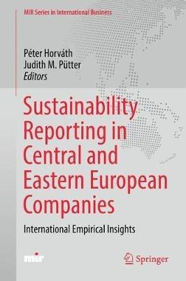 Sustainability Reporting in Central and Eastern European Companies: International Empirical Insights - cover