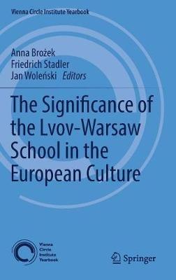 The Significance of the Lvov-Warsaw School in the European Culture - cover