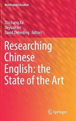 Researching Chinese English: the State of the Art - cover