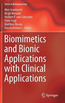 Biomimetics and Bionic Applications with Clinical Applications - cover