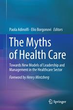 The Myths of Health Care